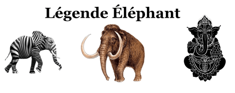 légende éléphant